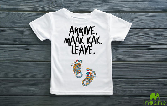 Kids 100% Organic Cotton Comfort T-Shirt (Arrive. Maak Kak. Leave.)